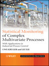Advances in Statistical Monitoring of Complex Multivariate Processes (eBook): With Applications in Industrial Process Control